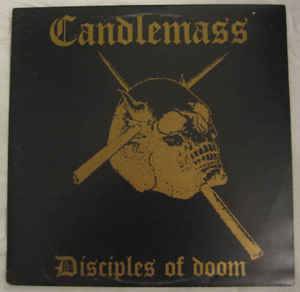 Candlemass : Disciples of Doom